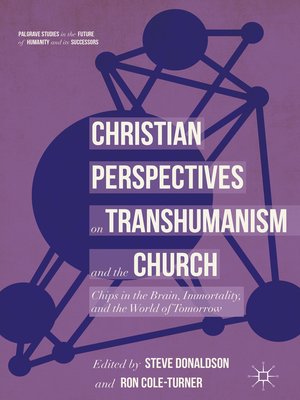 cover image of Christian Perspectives on Transhumanism and the Church